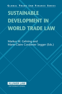 Cover image: Sustainable Development in World Trade Law 1st edition 9789041123664