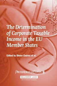 Imagen de portada: The Determination of Corporate Taxable Income in the EU Member States 1st edition 9789041125507