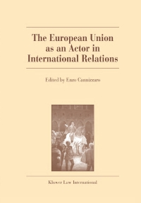 Cover image: The European Union as an Actor in International Relations 1st edition 9789041117717