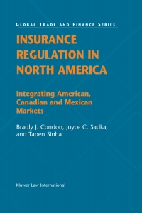 صورة الغلاف: Insurance Regulation in North America 9789041122261
