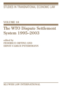 Cover image: The WTO Dispute Settlement System 1995–2003 1st edition 9789041122322