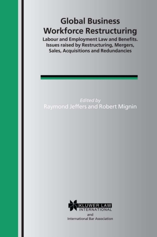 Cover image: Global Business Workforce Restructuring 1st edition 9789041122414