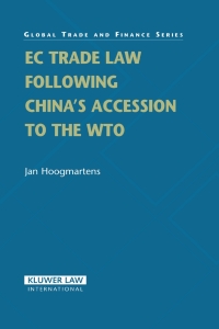 Cover image: EC Trade Law Following China's Accession to the WTO 9789041123015