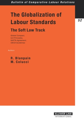 Imagen de portada: The Globalization of Labour Standards 9789041123039