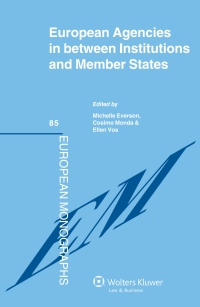 Cover image: European Agencies in between Institutions and Member States 1st edition 9789041128430