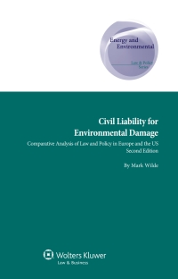 Cover image: Civil Liability for Environmental Damage 2nd edition 9789041132338
