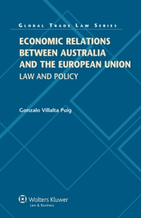 Cover image: Economic Relations between Australia and the European Union 9789041134059