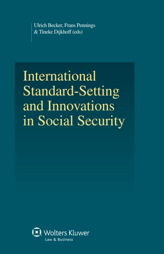 Cover image: International Standard-Setting and Innovations in Social Security 1st edition 9789041137289