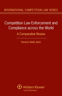 Imagen de portada: Competition Law Enforcement and Compliance across the World 9789041158154