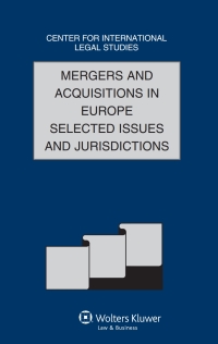 Cover image: Mergers and Acquisitions in Europe Selected Issues and Jurisdictions 1st edition 9789041136534