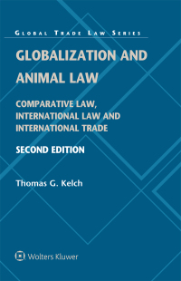 Imagen de portada: Globalization and Animal Law 2nd edition 9789041158741