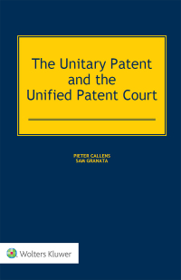 Imagen de portada: The Unitary Patent and the Unified Patent Court 2nd edition 9789041159380