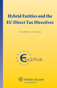 Cover image: Hybrid Entities and the EU Direct Tax Directives 1st edition 9789041159427