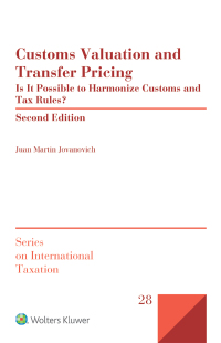 Omslagafbeelding: Customs Valuation and Transfer Pricing 2nd edition 9789041161345
