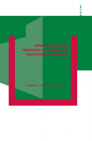 صورة الغلاف: Improving Privacy Protection in the Area of Behavioural Targeting 9789041159908