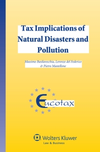 صورة الغلاف: Tax Implications of Natural Disasters and Pollution 1st edition 9789041156112