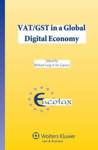 Cover image: VAT/GST in a Global Digital Economy 1st edition 9789041159526
