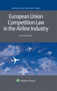 Titelbild: European Union Competition Law in the Airline Industry 9789041166180