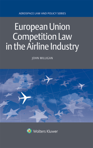 表紙画像: European Union Competition Law in the Airline Industry 9789041166180