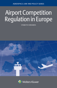Titelbild: Airport Competition Regulation in Europe 9789041168313