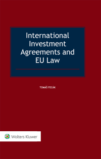 Imagen de portada: International Investment Agreements and EU Law 9789041168917