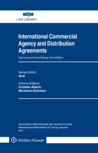 Cover image: International Commercial Agency and Distribution Agreements 2nd edition 9789041169075