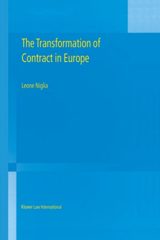 表紙画像: The Transformation of Contract in Europe 9789041118950