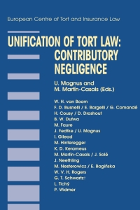 صورة الغلاف: Unification of Tort Law: Contributory Negligence 1st edition 9789041122209