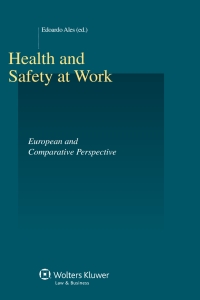 Imagen de portada: Health and Safety At Work. European and Comparative Perspective 1st edition 9789041146618