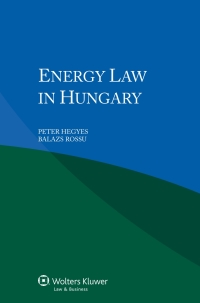 Omslagafbeelding: Energy Law in Hungary 9789041156686