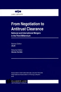 Omslagafbeelding: From Negotiation to Antitrust Clearance 1st edition 9789041117632