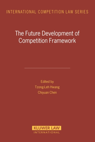 Immagine di copertina: The Future Development of Competition Framework 1st edition 9789041123053