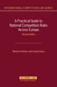 Cover image: A Practical Guide to National Competition Rules Across Europe 2nd edition 9789041126078