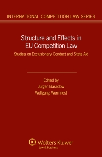 Cover image: Structure and Effects in EU Competition Law 1st edition 9789041131744