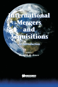 صورة الغلاف: International Mergers and Acquisitions 1st edition 9789041197337