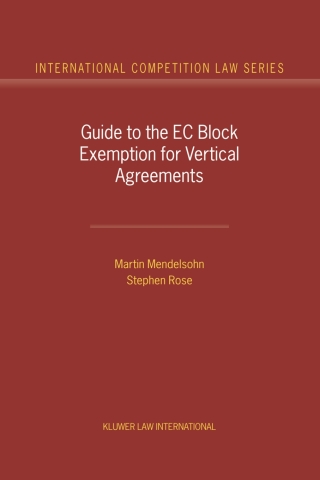 Cover image: Guide to the EC Block Exemption for Vertical Agreements 9789041198136
