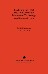 Titelbild: Modelling the Legal Decision Process for Information Technology Applications in Law 9789041105400