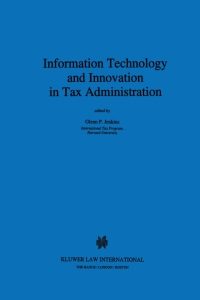 Cover image: Information Technology and Innovation in Tax Administration 1st edition 9789041109668