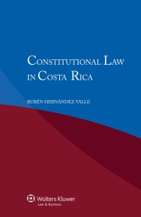 Cover image: Constitutional Law in Costa Rica 9789041141569