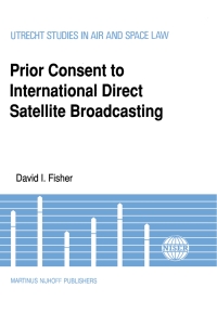 Titelbild: Prior Consent to International Direct Satellite Broadcasting 9780792306924