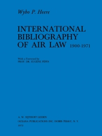 Cover image: International Bibliography of Air Law 1900-1971 1st edition 9789028602526