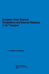 Cover image: European Union External Competence and External Relations in Air Transport 9789041101112