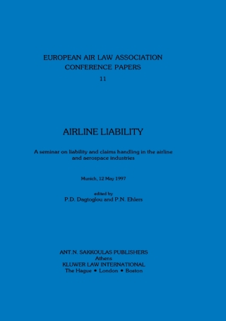 Cover image: European Air Law Association: Arline Liability 1st edition 9789041105424