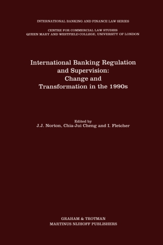 Cover image: International Banking Regulation and Supervision: Change and Transformation in the 1990s 1st edition 9781853339981