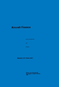 表紙画像: Aircraft Finance 1st edition 9789041101419