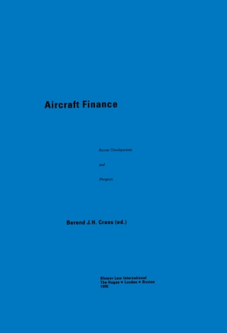 Imagen de portada: Aircraft Finance 1st edition 9789041101419