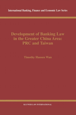 Cover image: Development of Banking Law in the Greater China Area 9789041109484