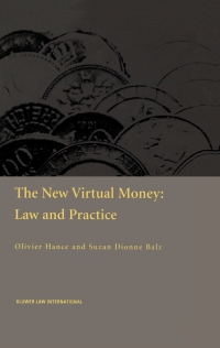 Cover image: The New Virtual Money: Law and Practice 9789041194428