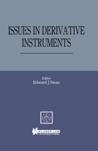 Cover image: Issues in Derivative Instruments 1st edition 9789041197290