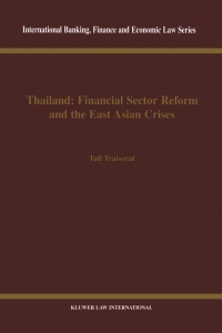 Titelbild: Thailand: Financial Sector Reform and the East Asian Crises 9789041197344